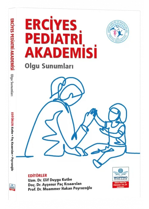 Erciyes Pediatri Akademisi Olgu Sunumları