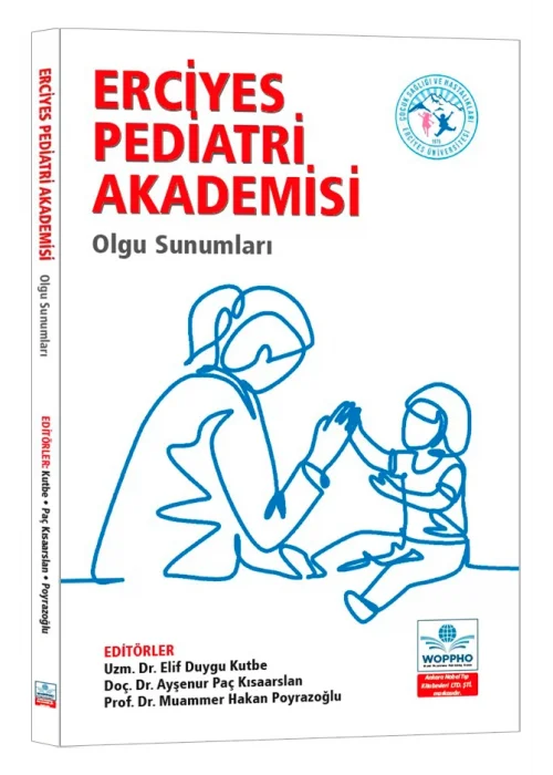 Erciyes Pediatri Akademisi Olgu Sunumları