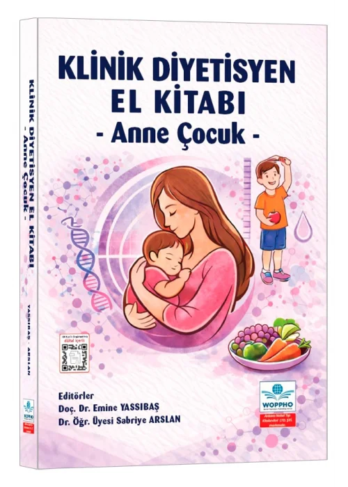 Klinik Diyetisyen El Kitabı - Anne Çocuk