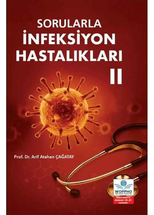 Sorularla İnfeksiyon Hastalıkları II