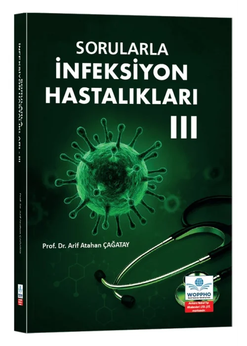 Sorularla İnfeksiyon Hastalıkları III