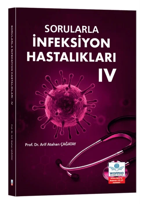 Sorularla İnfeksiyon Hastalıkları IV