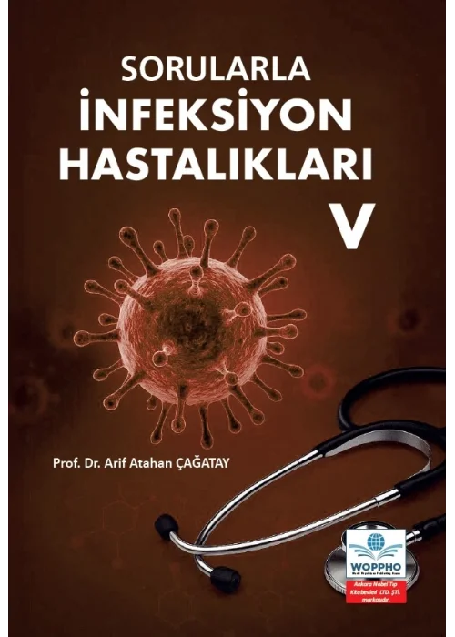 Sorularla İnfeksiyon Hastalıkları V