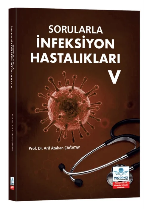 Sorularla İnfeksiyon Hastalıkları V