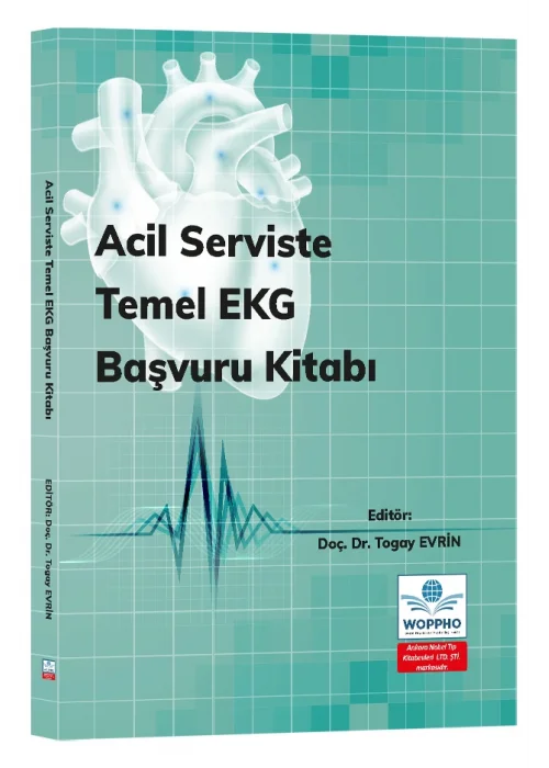 Acil Serviste Temel EKG Başvuru Kitabı
