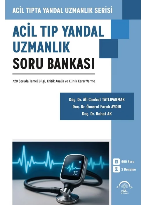 Acil Tıp Yandal Uzmanlık Soru Bankası