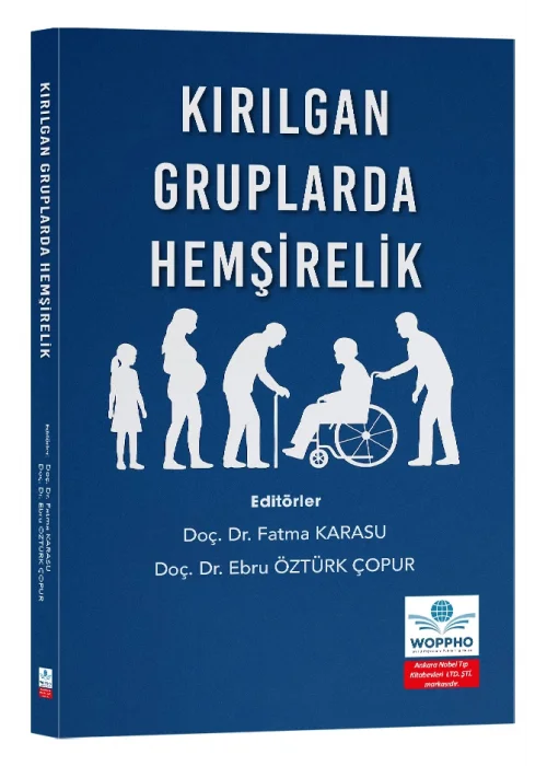 Kırılgan Gruplarda Hemşirelik
