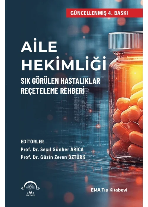 Aile Hekimliği Sık Görülen Hastalıklar Reçeteleme Rehberi
