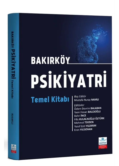 Bakırköy Psikiyatri Temel Kitabı - ÖN SİPARİŞ
