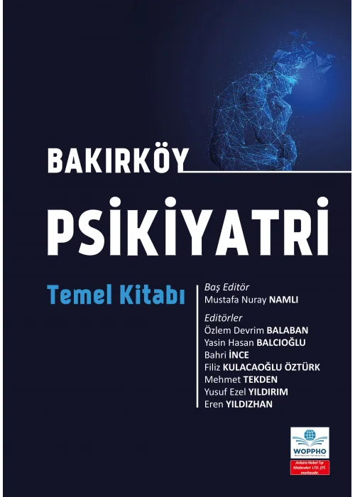 Bakırköy Psikiyatri Temel Kitabı - ÖN SİPARİŞ