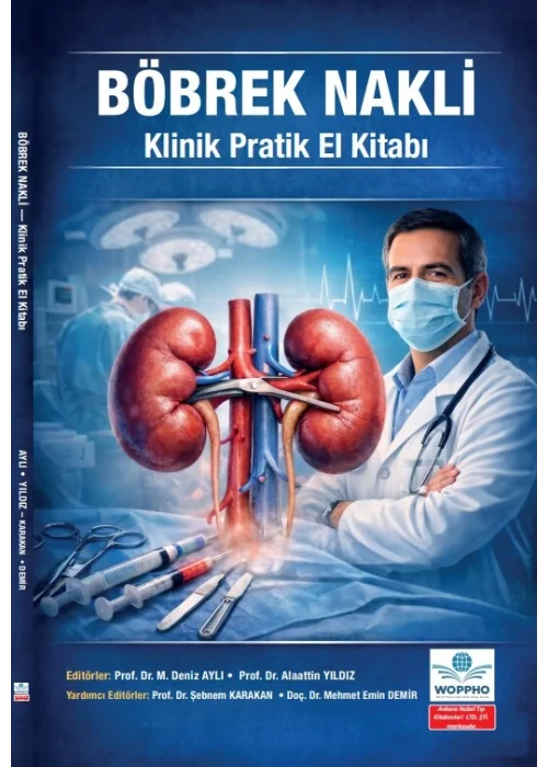 Böbrek Nakli Klinik Pratik El Kitabı