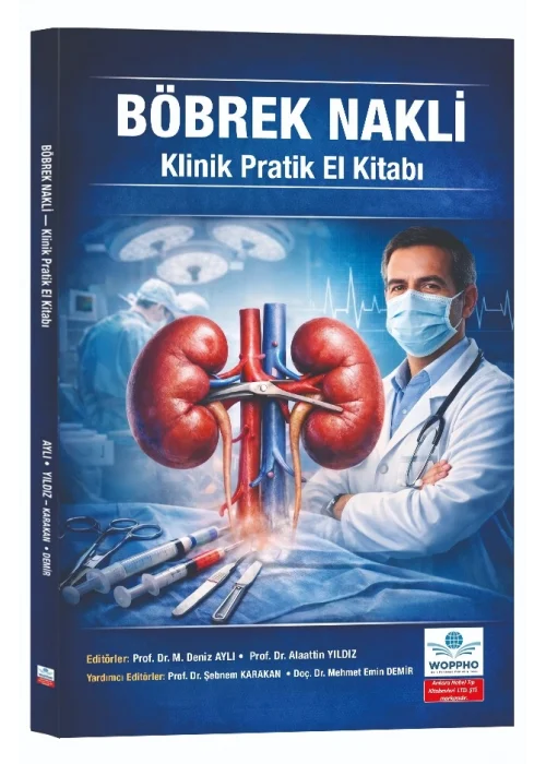 Böbrek Nakli Klinik Pratik El Kitabı