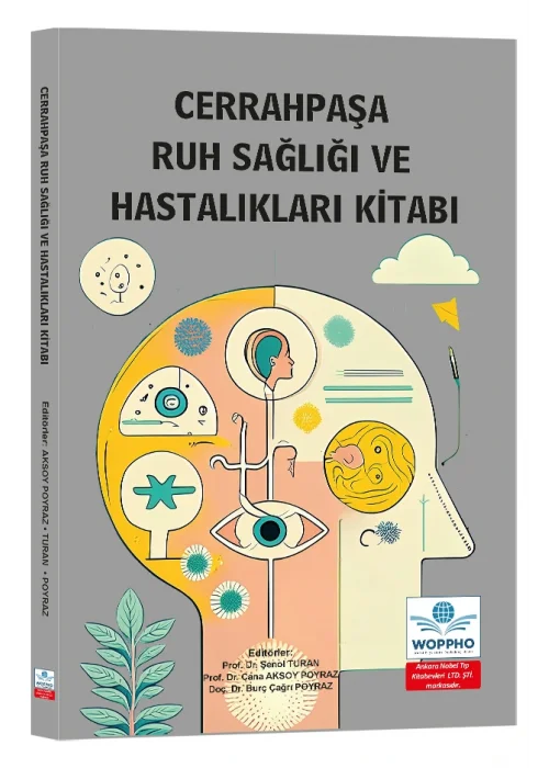 Cerrahpaşa Ruh Sağlığı ve Hastalıkları Kitabı