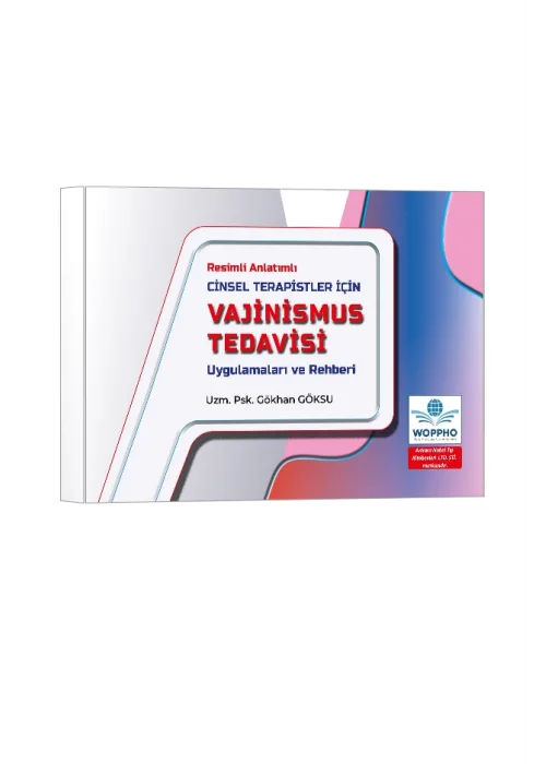 Cinsel Terapistler İçin Vajinismus Tedavisi Uygulamaları ve Rehberi