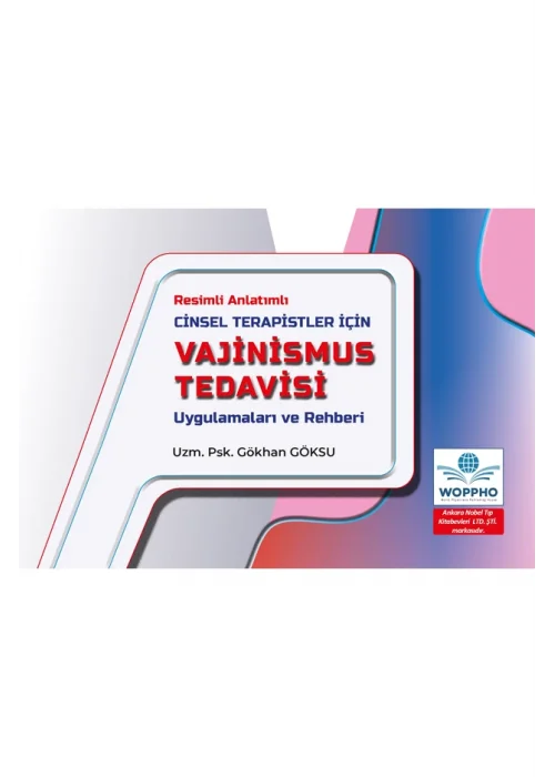 Cinsel Terapistler İçin Vajinismus Tedavisi Uygulamaları ve Rehberi
