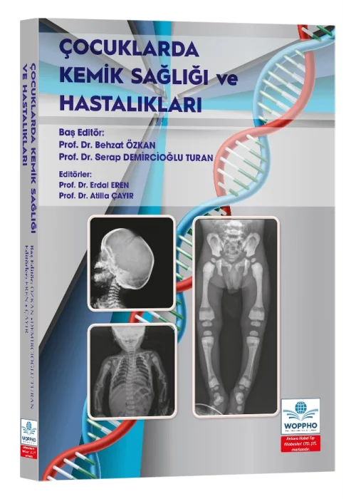 Çocuklarda Kemik Sağlığı ve Hastalıkları