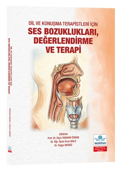 Dil ve Konuşma Terapistleri için Ses Bozuklukları, Değerlendirme ve Terapi