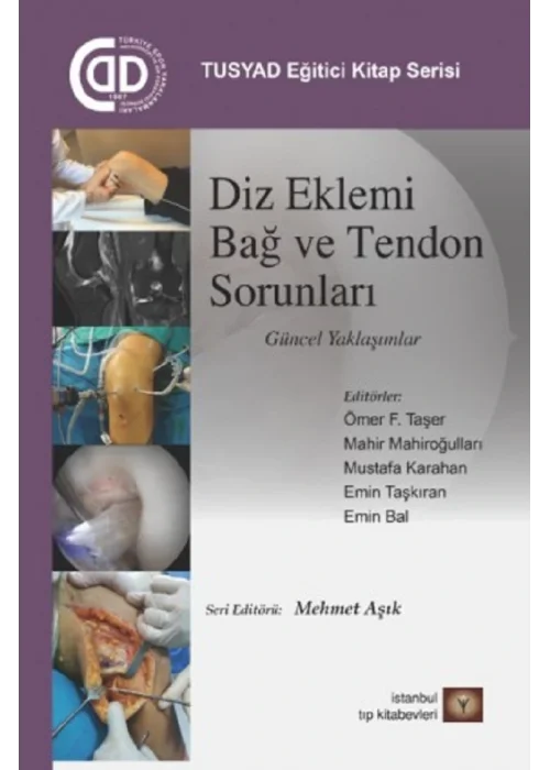 Diz Eklemi Bağ ve Tendon Sorunları Güncel Yaklaşımlar