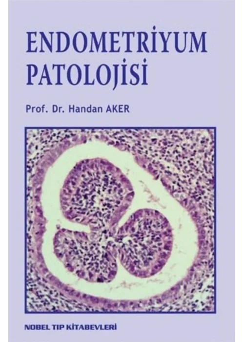 Endometriyum Patolojisi