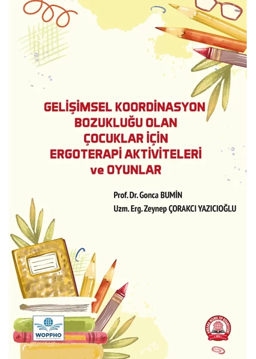 Gelişimsel Koordinasyon Bozukluğu Olan Çocuklar İçin