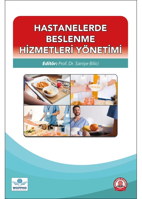 Hastanelerde Beslenme Hizmetleri Yönetimi