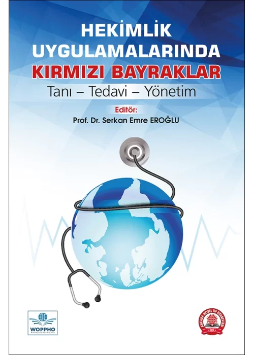 Hekimlik Uygulamalarında Kırmızı Bayraklar