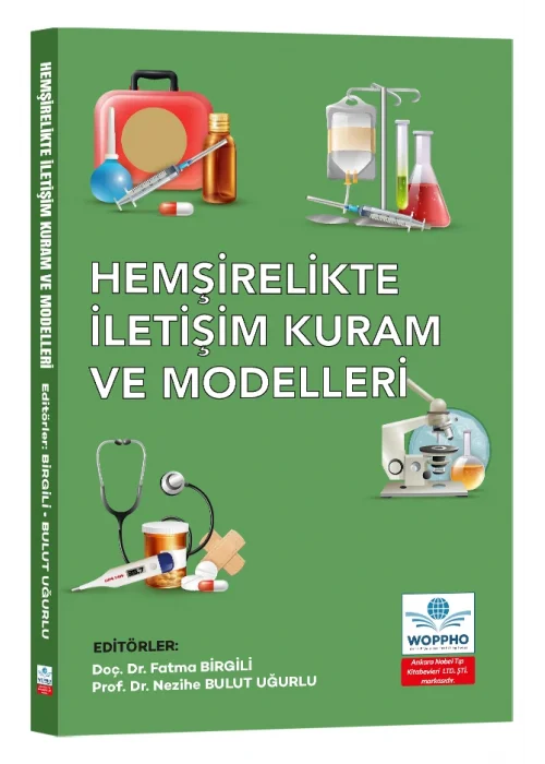 Hemşirelikte İletişim Kuram ve Modelleri