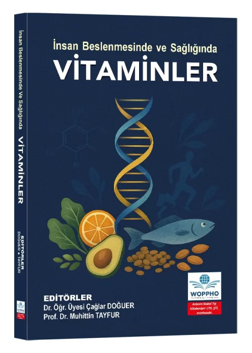 İnsan Beslenmesinde ve Sağlığında Vitaminler