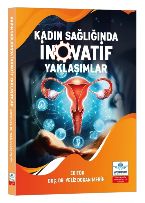 Kadın Sağlığında İnovatif Yaklaşımlar