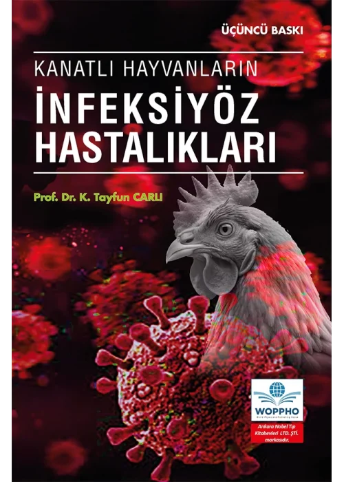 Kanatlı Hayvanların İnfeksiyöz Hastalıkları