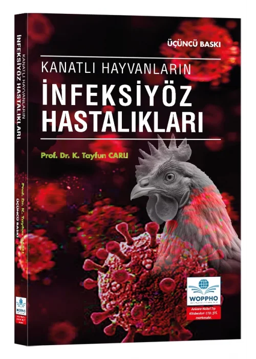 Kanatlı Hayvanların İnfeksiyöz Hastalıkları