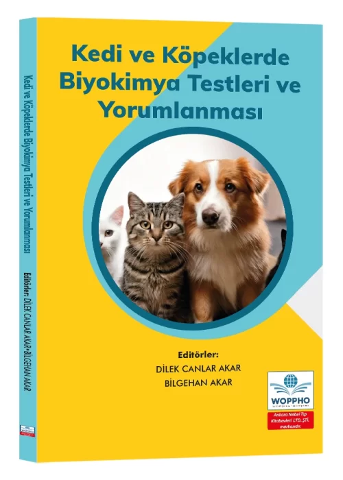 Kedi ve Köpeklerde Biyokimya Testleri ve Yorumlanması