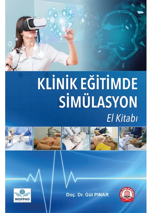 Klinik Eğitimde Simülasyon El Kitabı