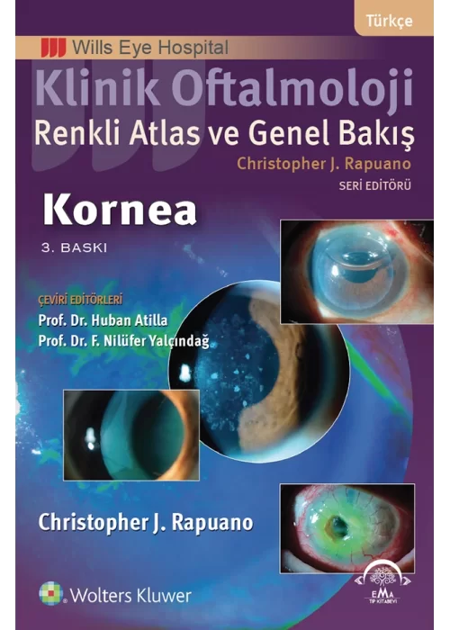 Klinik Oftalmoloji Renkli Atlas ve Genel Bakış - KORNEA