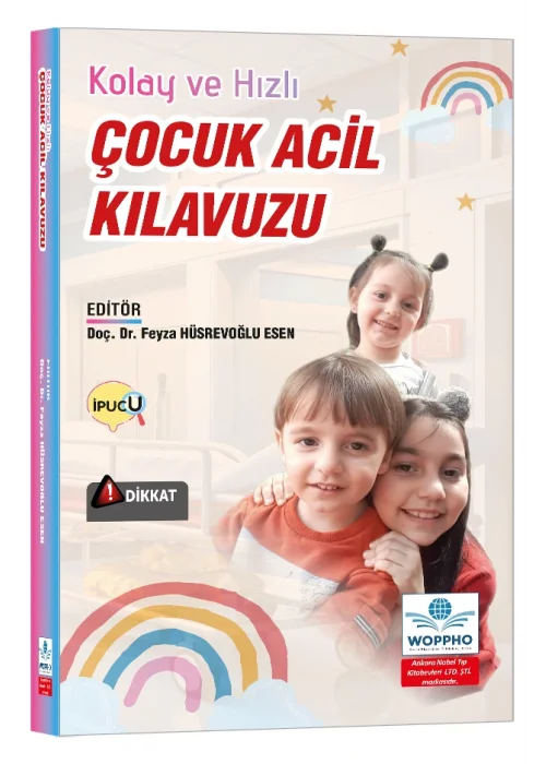 Kolay ve Hızlı Çocuk Acil Kılavuzu