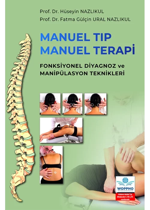 Manuel Tıp Manuel Terapi Fonksiyonel Diyagnoz ve Manipülasyon Teknikleri