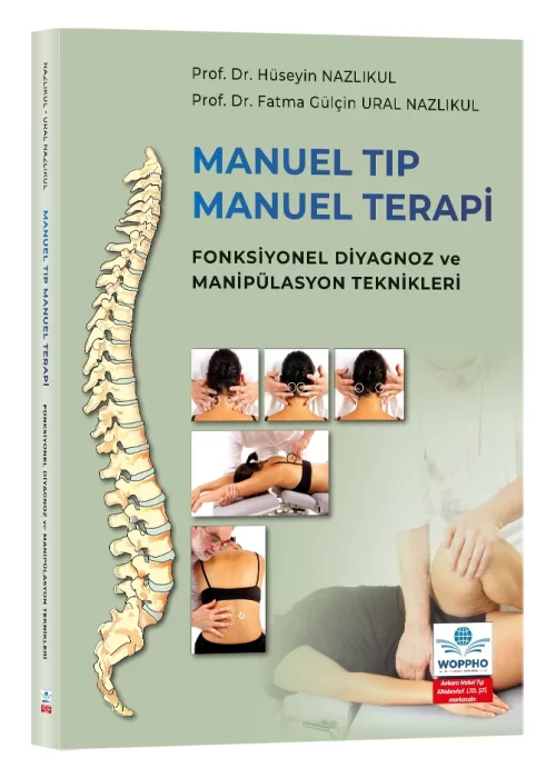 Manuel Tıp Manuel Terapi Fonksiyonel Diyagnoz ve Manipülasyon Teknikleri