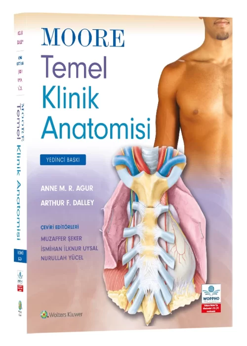 Moore Temel Klinik Anatomisi 7. Baskı
