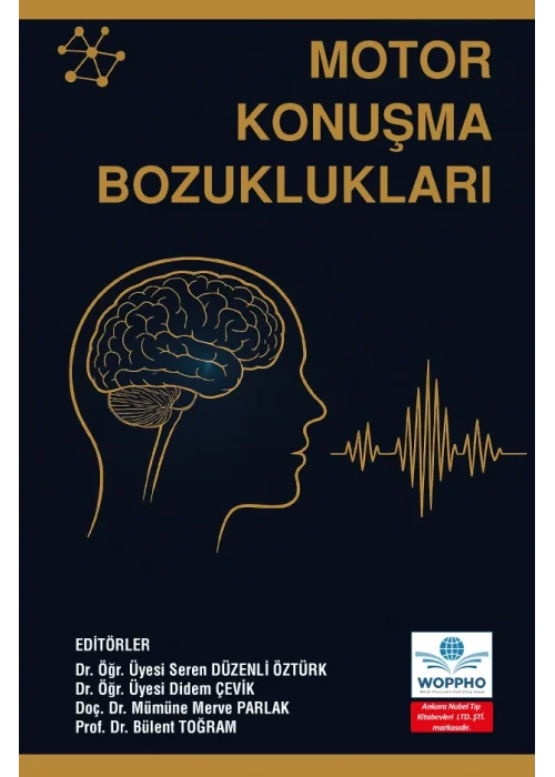 Motor Konuşma Bozuklukları