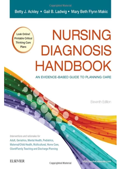 Nursing Diagnosis Handbook: An Evidence-Based Guide to Planning Care 11th Edition