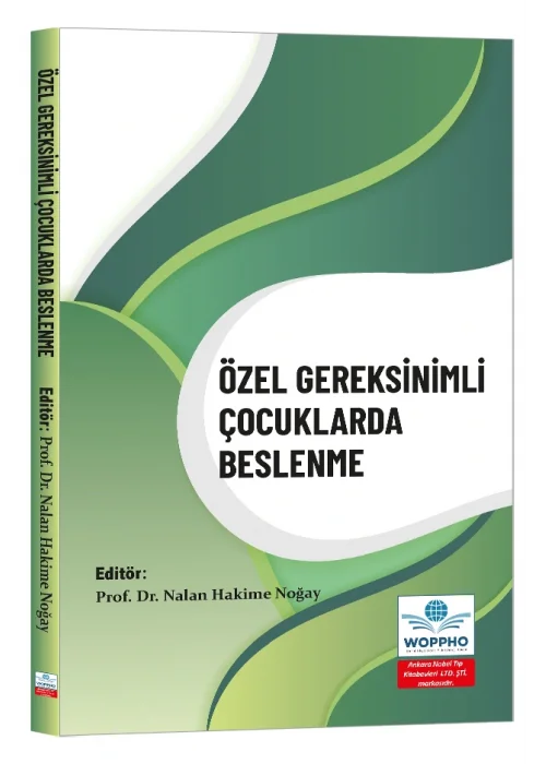 Özel Gereksinimli Çocuklarda Beslenme