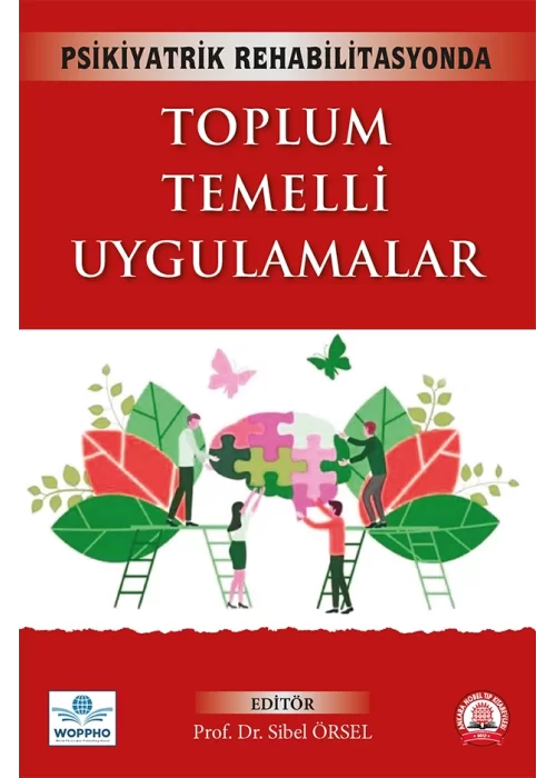 Psikiyatrik Rehabilitasyonda Toplum Temelli Uygulamalar