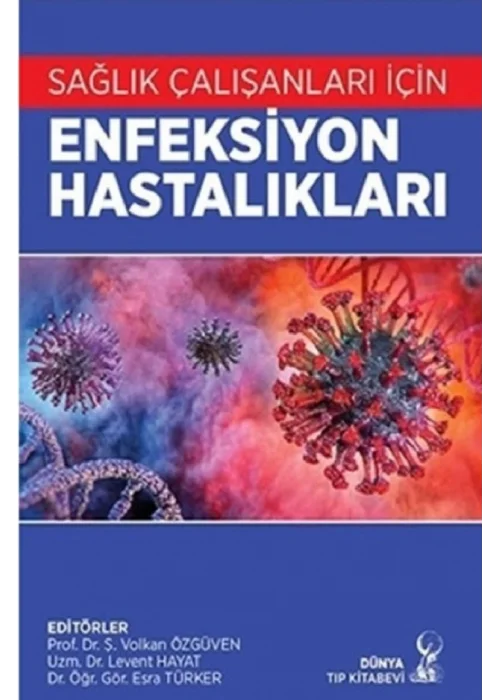 Sağlık Çalışanları için Enfeksiyon Hastalıkları
