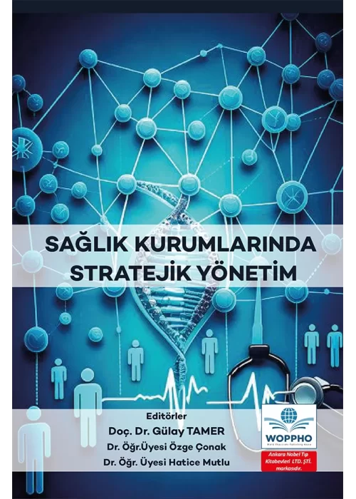 Sağlık Kurumlarında Stratejik Yönetim
