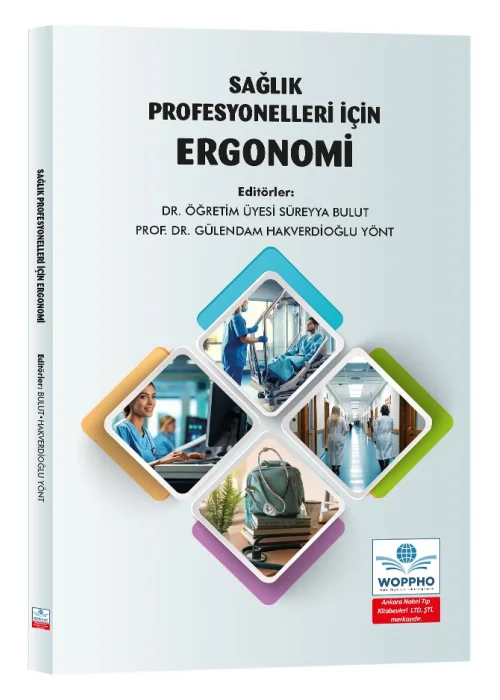Sağlık Profesyonelleri İçin Ergonomi
