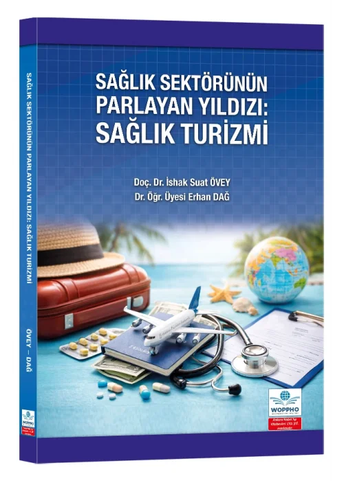 Sağlık Sektörünün Parlayan Yıldızı: Sağlık Turizmi