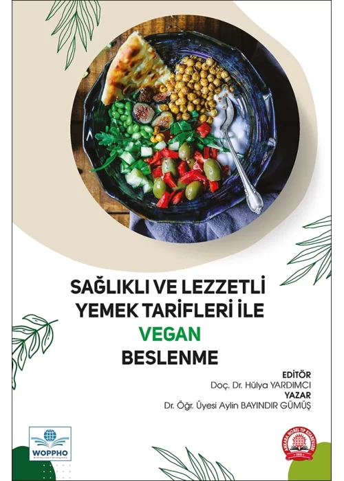 Sağlıklı ve Lezzetli Yemek Tarifleri İle Vegan Beslenme