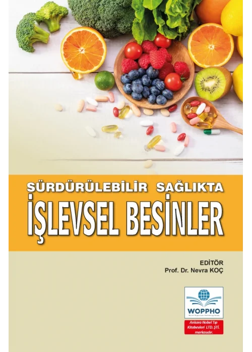 Sürdürülebilir Sağlıkta İşlevsel Besinler