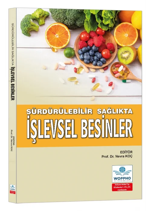 Sürdürülebilir Sağlıkta İşlevsel Besinler