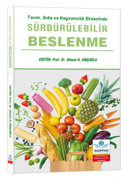 Tarım, Gıda ve Hayvancılık Ekseninde Sürdürülebilir Beslenme